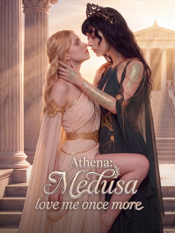 Watch Athena：Medusa, love me once more (DramaBox) Full Episodes Free HD