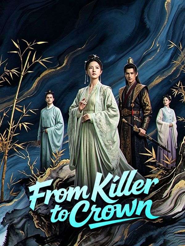 Watch From Killer to Crown (DramaBox) Full Episodes Free HD