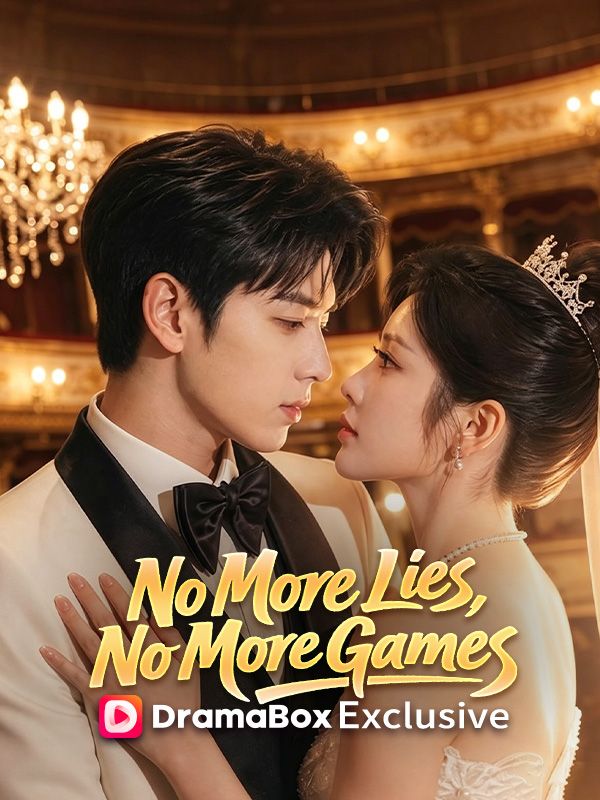 Watch No More Lies, No More Games（DUBBED） (DramaBox) Full Episodes Free HD