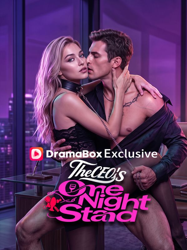 Watch The CEO's One Night Stand (DramaBox) Full Episodes