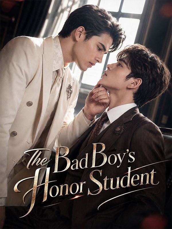 Watch The Bad Boy's Honor Student (DramaBox) Full Episodes Free HD