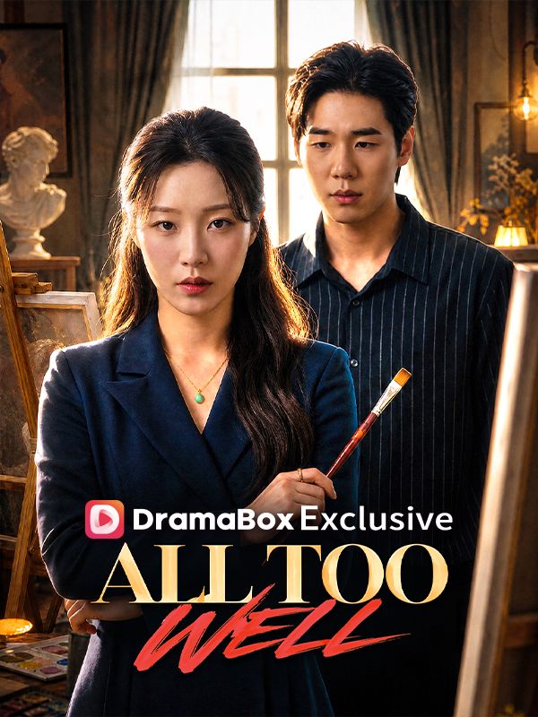 Watch All Too Well（DUBBED） (DramaBox) Full Episodes
