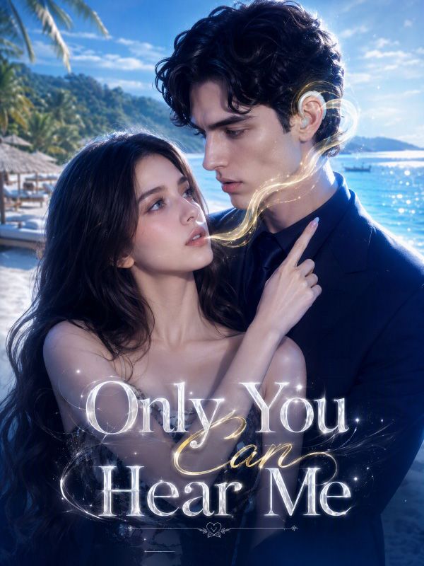 Watch Only You Can Hear Me (DramaBox) Full Episodes