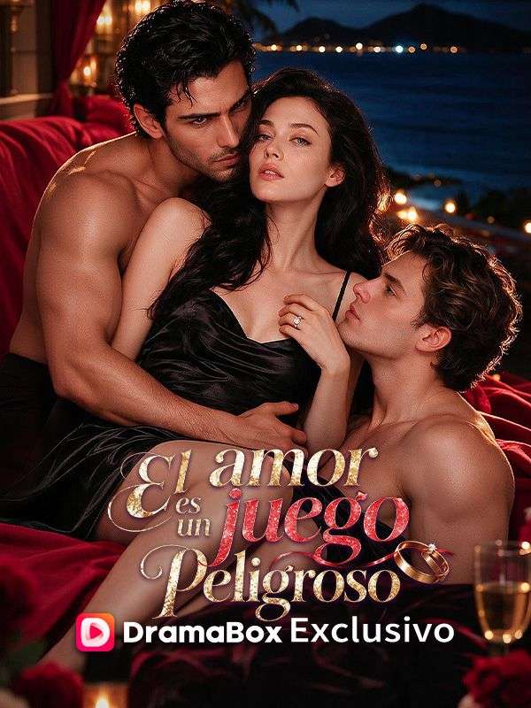 Watch El amor es un juego peligroso (DramaBox) Full Episodes Free HD
