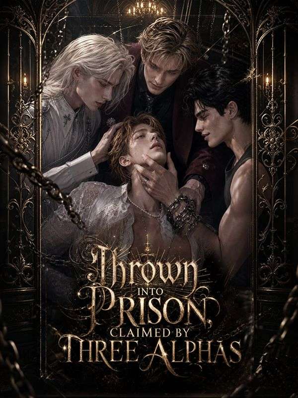 Watch Thrown into Prison, Claimed byThree Alphas (DramaBox) Full Episodes Free HD