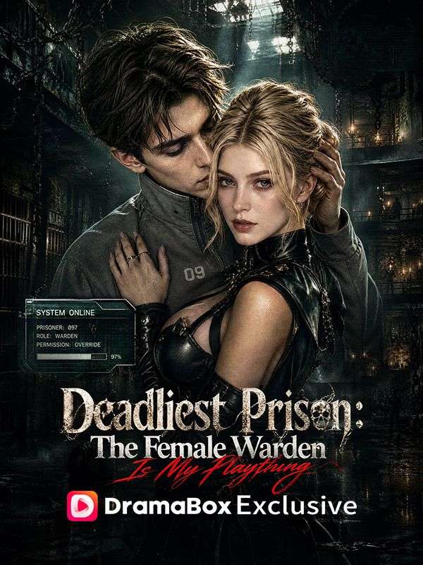 Watch Deadliest Prison: The Female Warden Is My Plaything (DramaBox) Full Episodes Free HD