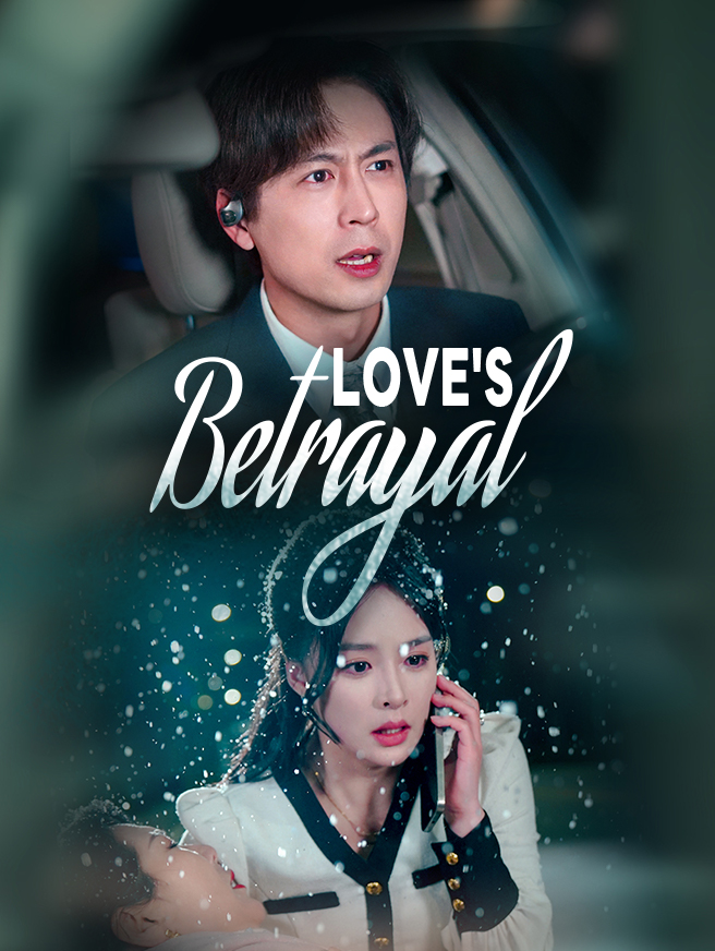 Watch Love's Betrayal (StardustTV) Full Episodes Free HD