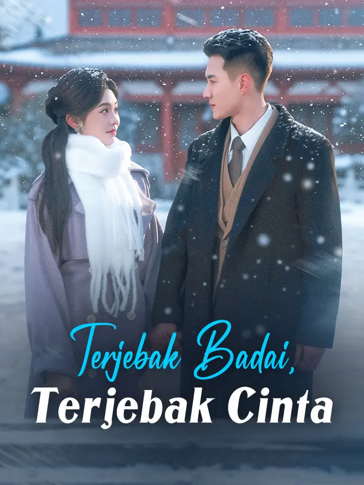 Watch Terjebak Badai, Terjebak Cinta (MoboReels) Full Episodes