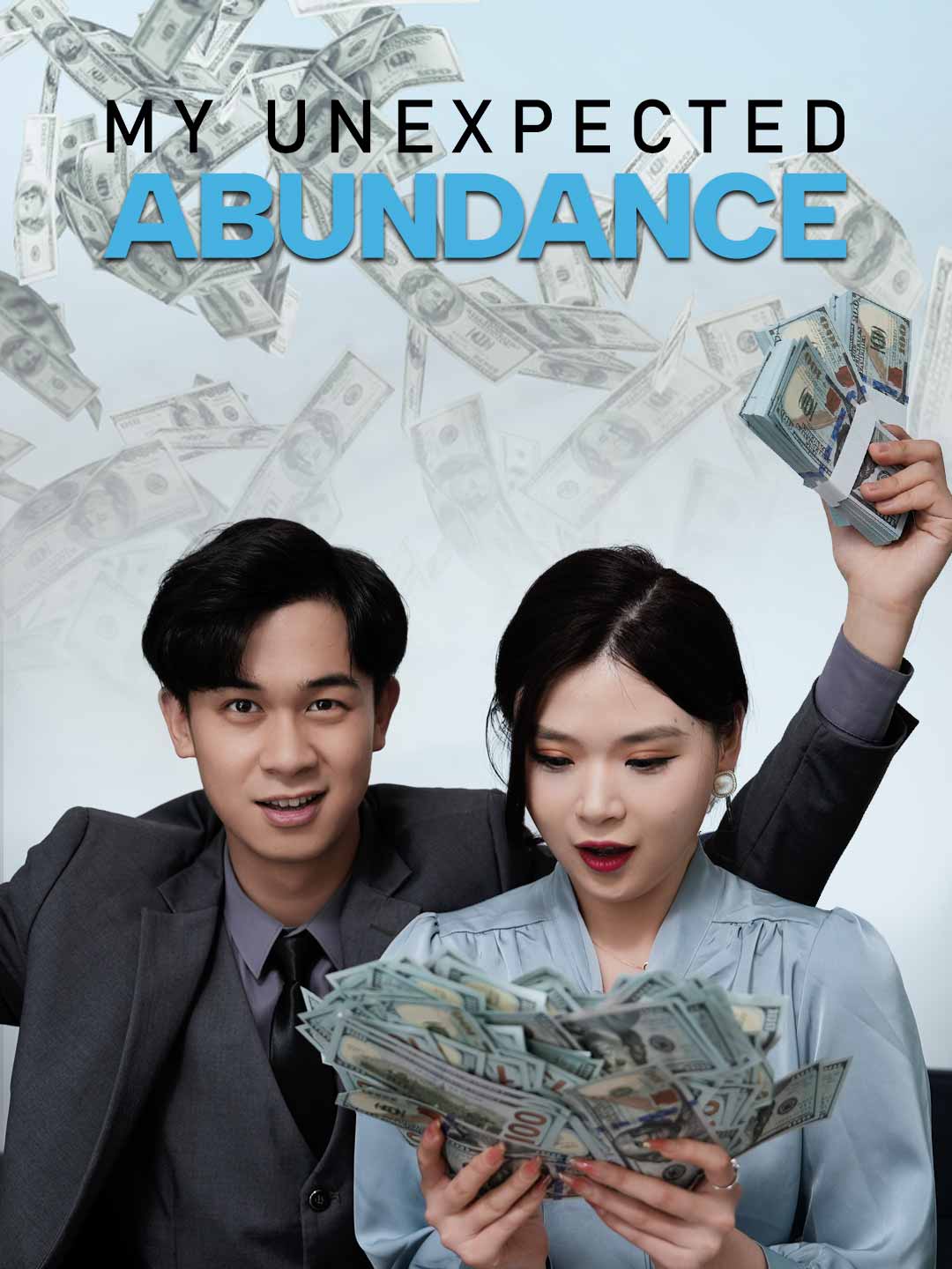 Watch My Unexpected Abundance (ReelShort) Full Episodes Free HD
