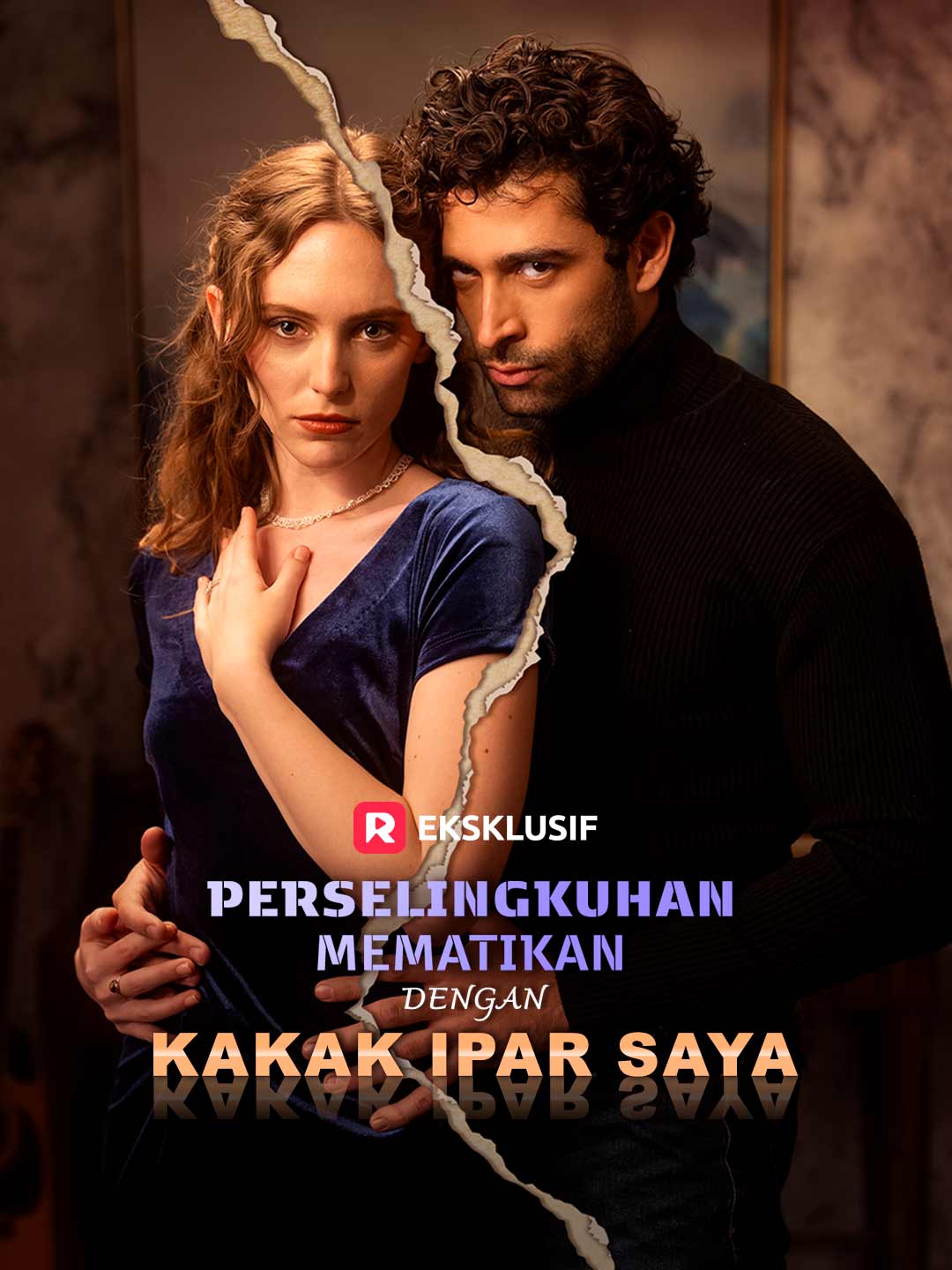 Watch Perselingkuhan Mematikan dengan Kakak Ipar Saya (ReelShort) Full Episodes Free HD