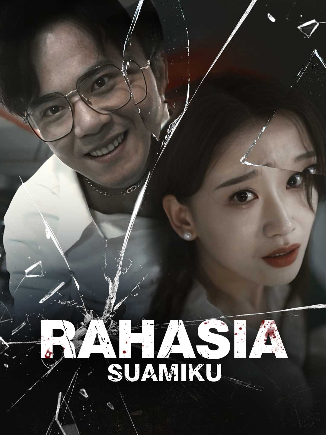 Watch Rahasia Suamiku (ReelShort) Full Episodes