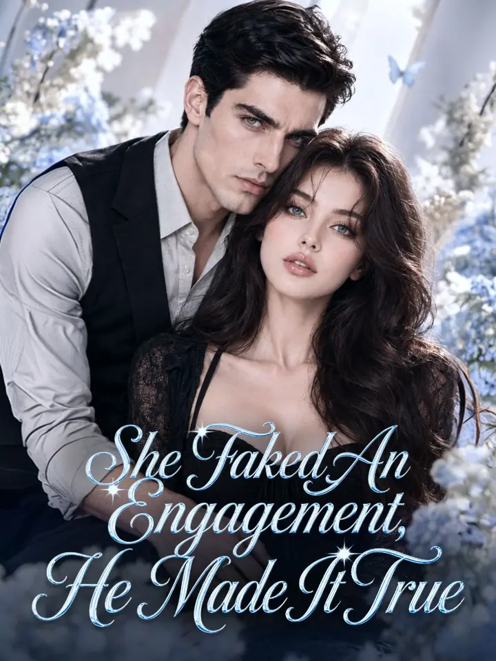 Watch She Faked An Engagement, He Made It True (MoboReels) Full Episodes Free HD
