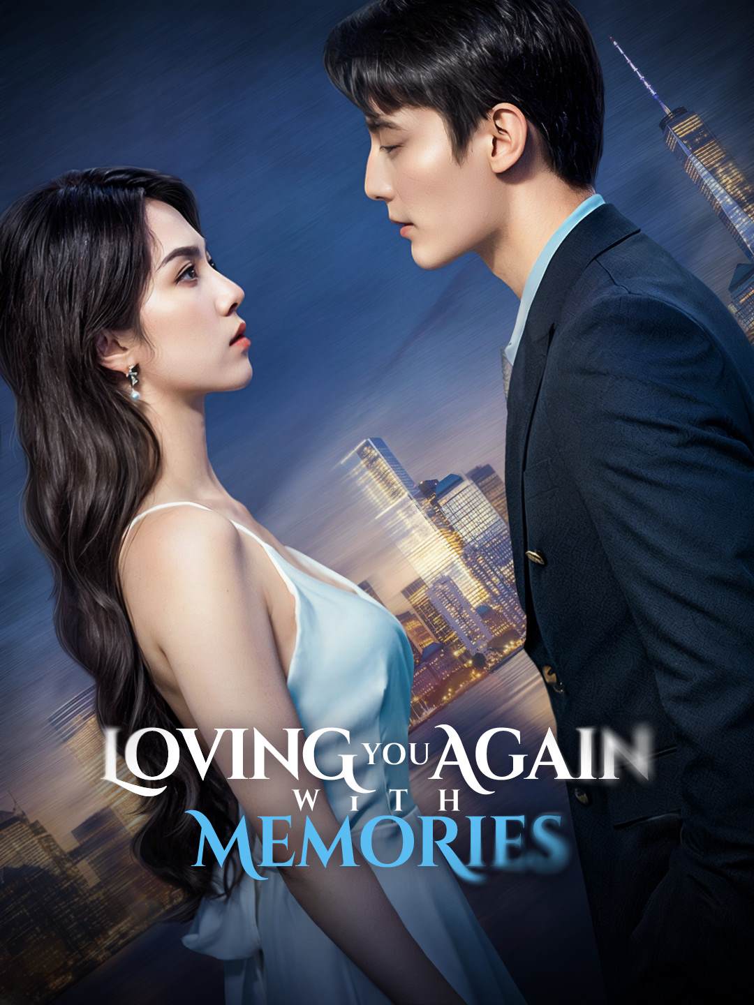 Watch Loving You Again with Memories (ReelShort) Full Episodes Free HD