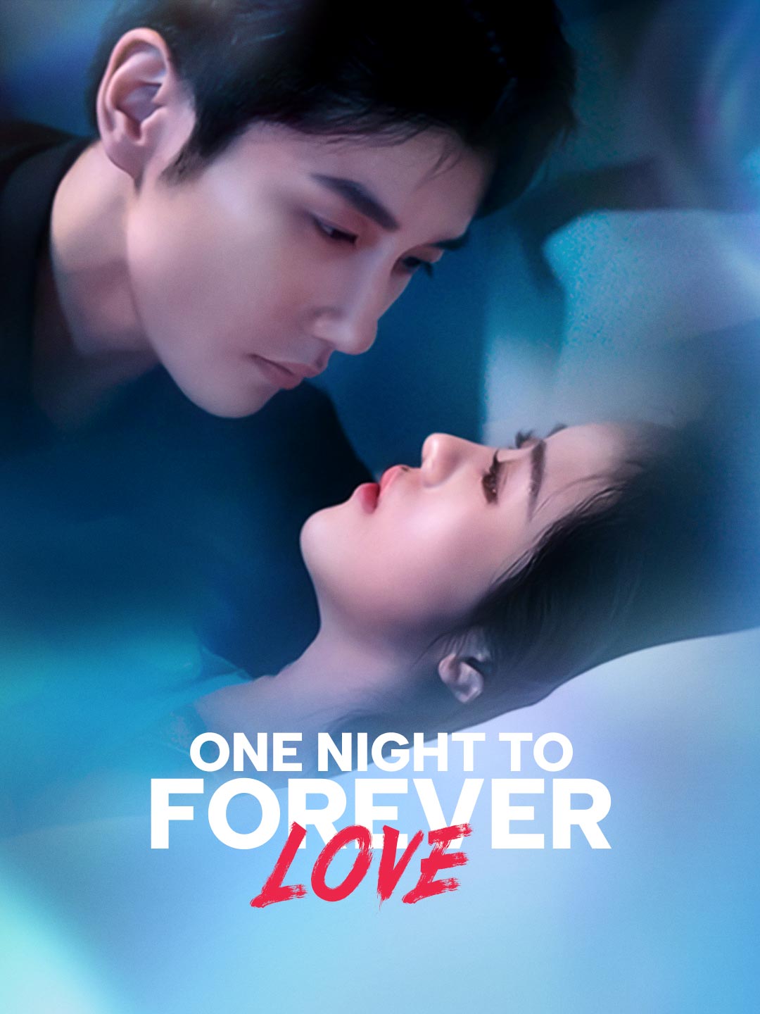 Watch One Night to Forever Love (ReelShort) Full Episodes Free HD
