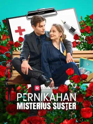 Watch Pernikahan Misterius Suster (ReelShort) Full Episodes Free HD