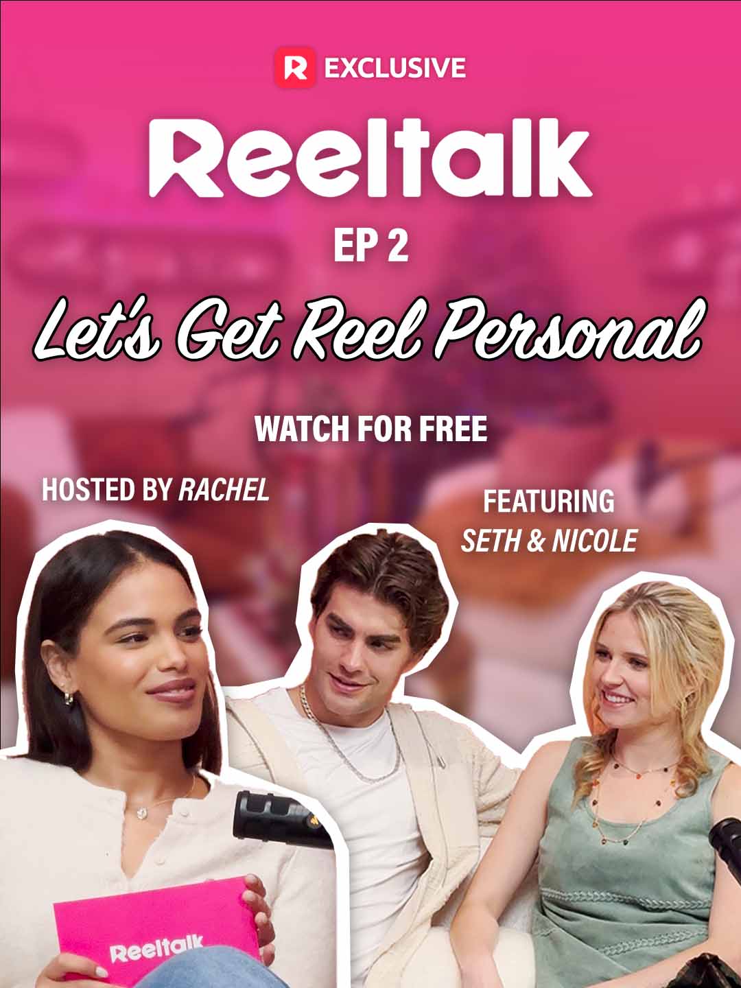 Watch ReelTalk EP2-Let’s get reel personal (ReelShort) Full Episodes Free HD