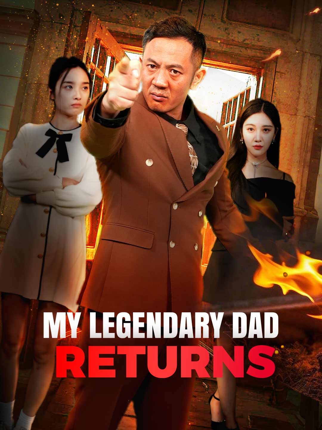 Watch My Legendary Dad Returns (ReelShort) Full Episodes Free HD