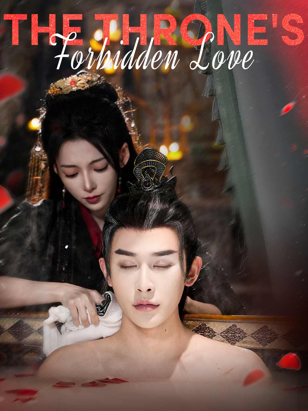 Watch The Throne's Forbidden Love (ReelShort) Full Episodes Free HD