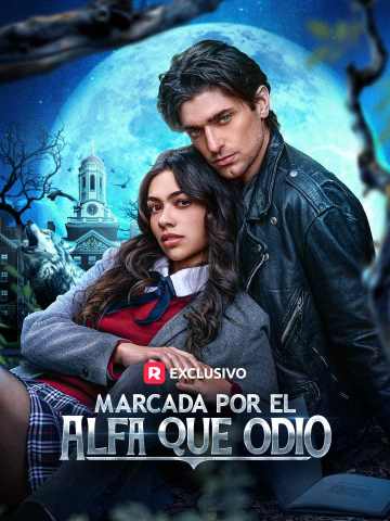 Watch Marcada por el Alfa que odio (ReelShort) Full Episodes Free HD