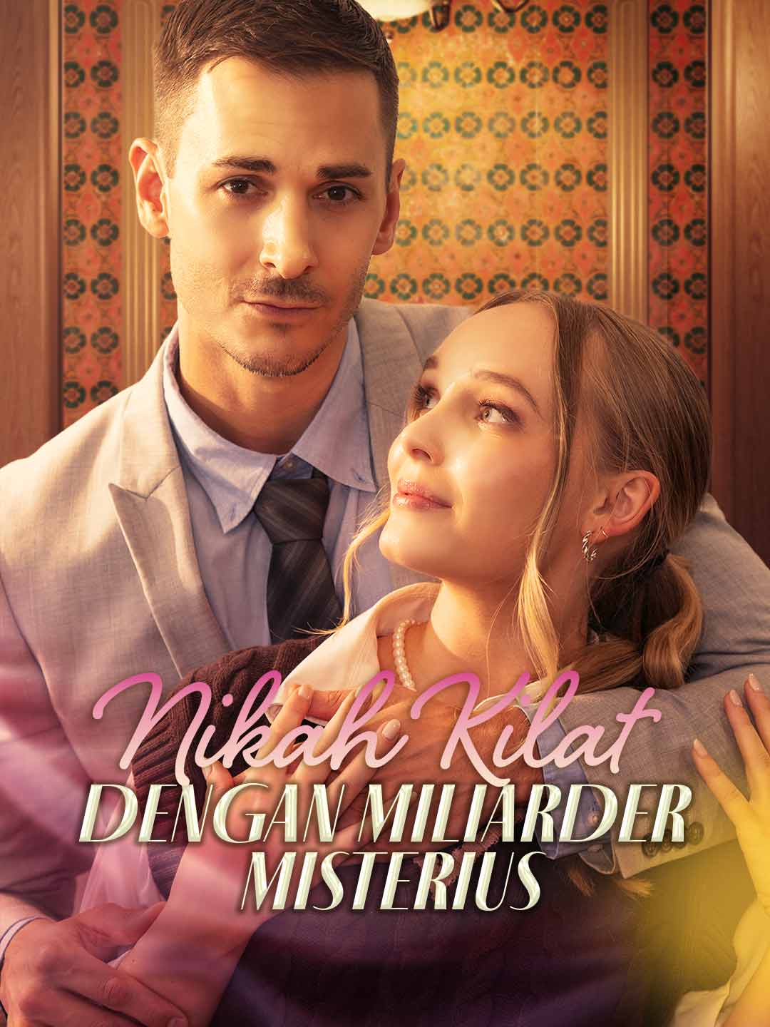 Watch Nikah Kilat dengan Miliarder Misterius (ReelShort) Full Episodes Free HD