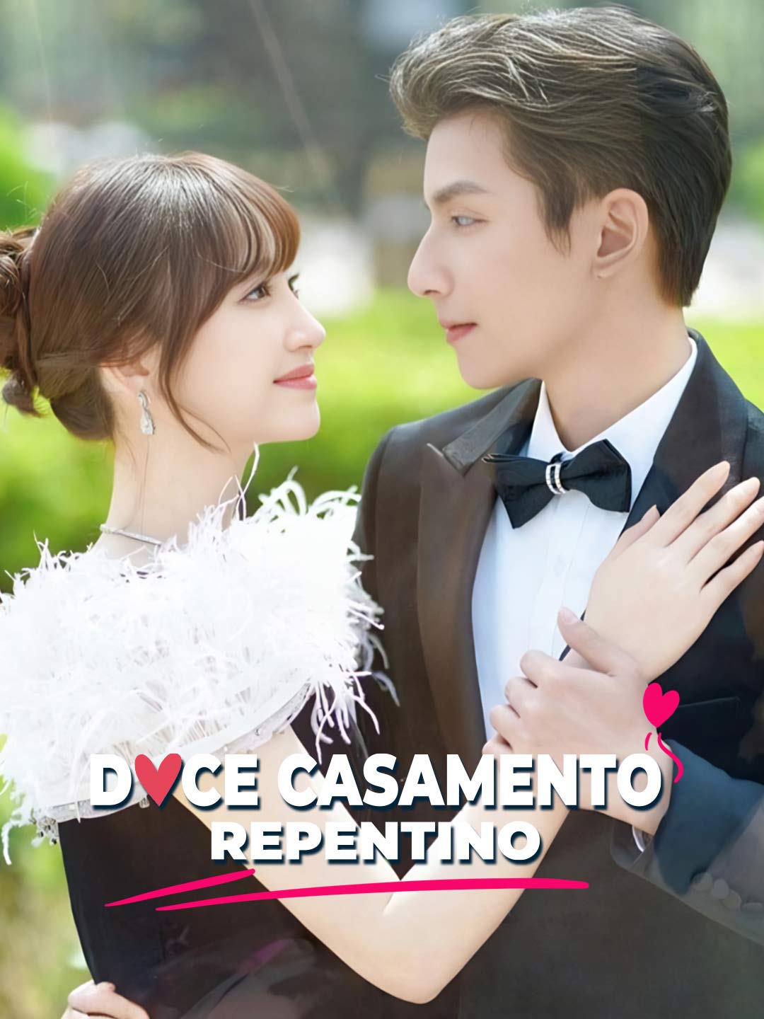 Watch Doce Casamento Repentino (ReelShort) Full Episodes