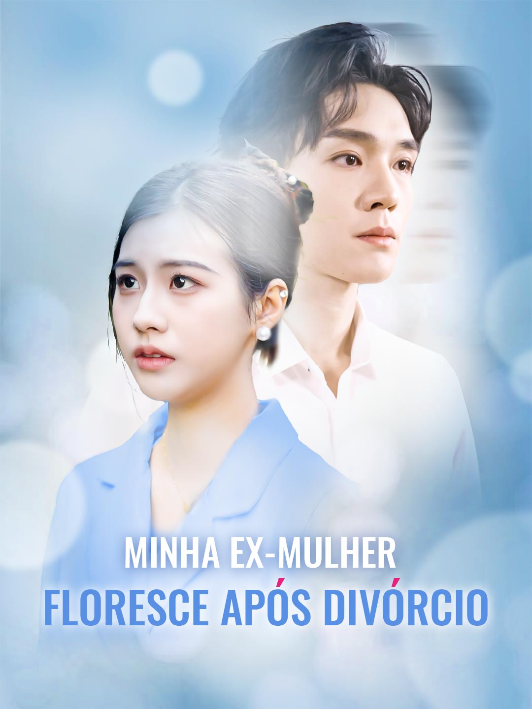 Watch Minha ex-mulher floresce após divórcio (ReelShort) Full Episodes Free HD
