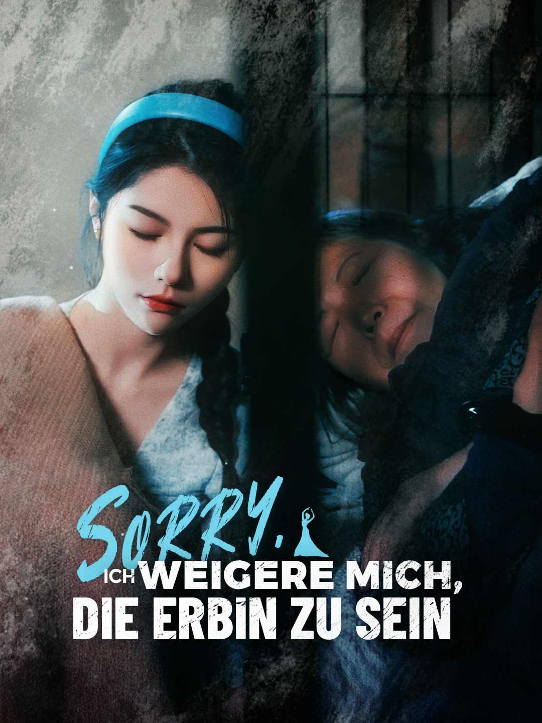 Watch Sorry, ich weigere mich, die Erbin zu sein (ReelShort) Full Episodes Free HD