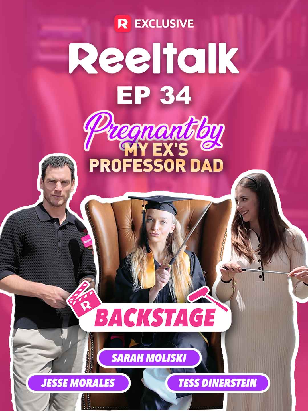 Watch ReelTalk EP 34-Backstage: Pregnant by My Ex's Professor Dad (ReelShort) Full Episodes Free HD