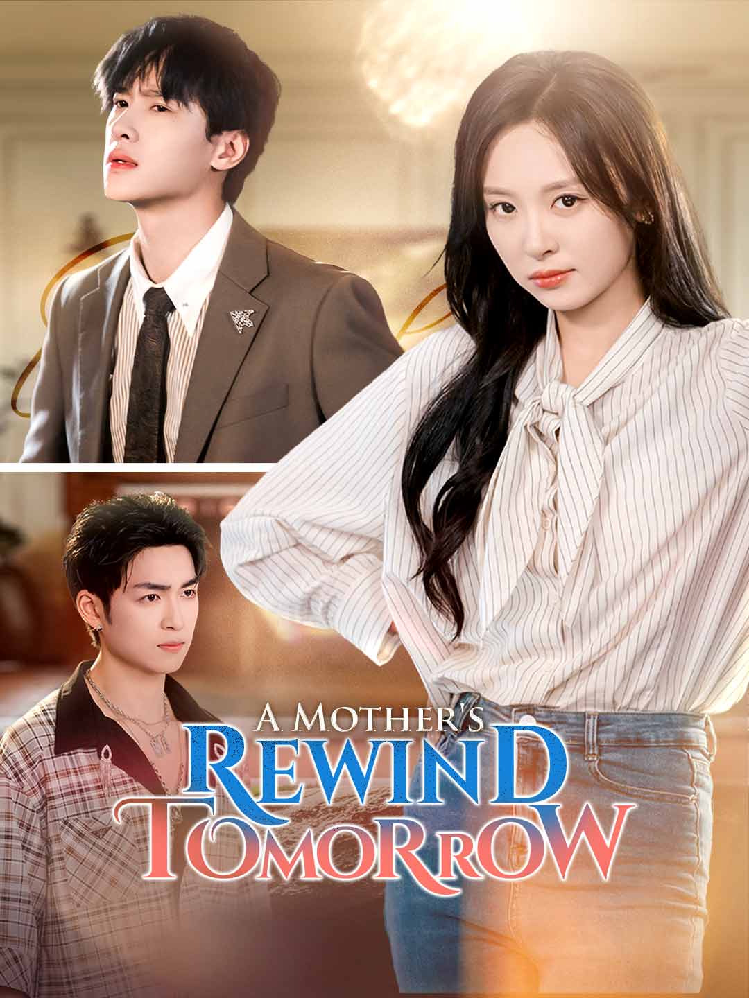 Watch A Mother's Rewind Tomorrow (ReelShort) Full Episodes Free HD