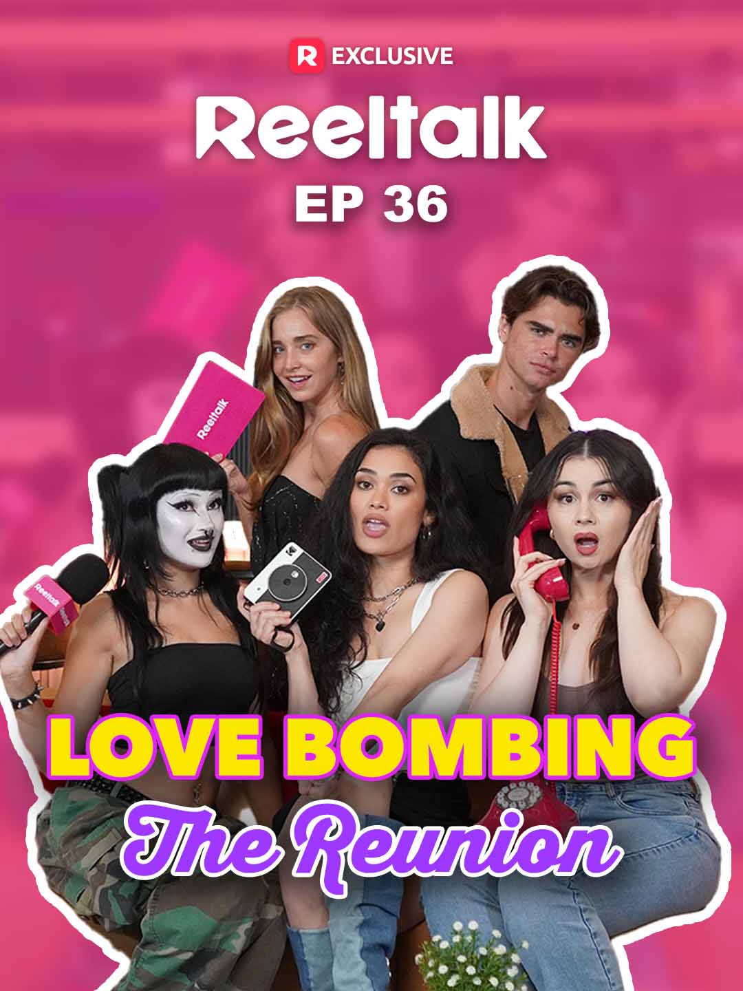 Watch ReelTalk EP 36-Love Bombing: The Reunion (ReelShort) Full Episodes Free HD
