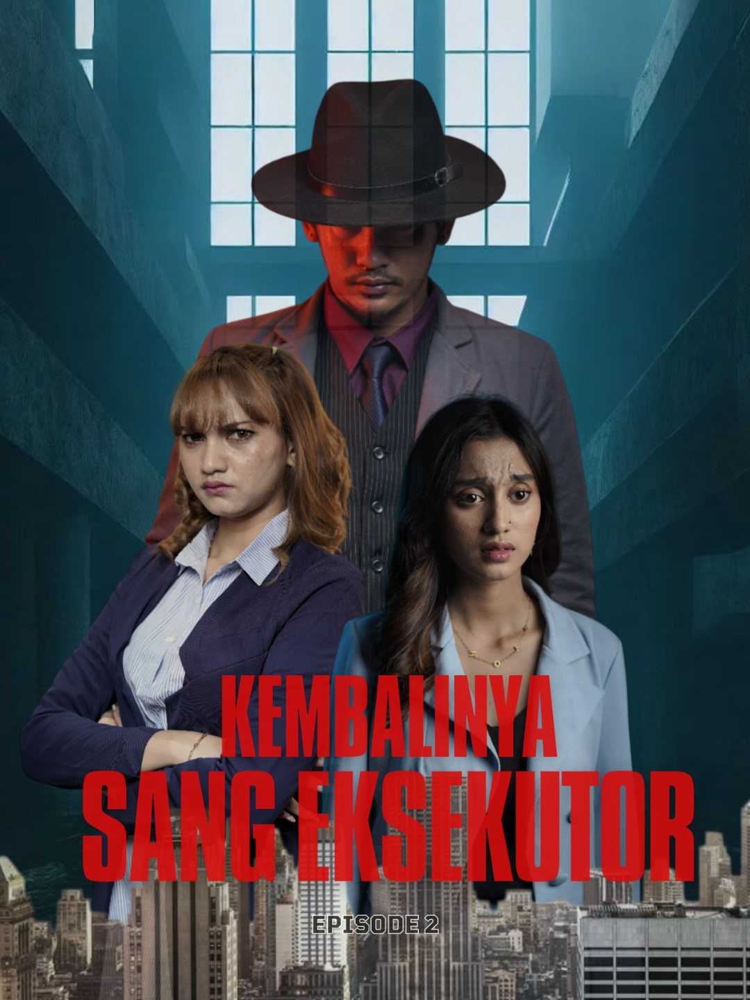 Watch KEMBALINYA SANG EKSEKUTOR (ReelShort) Full Episodes