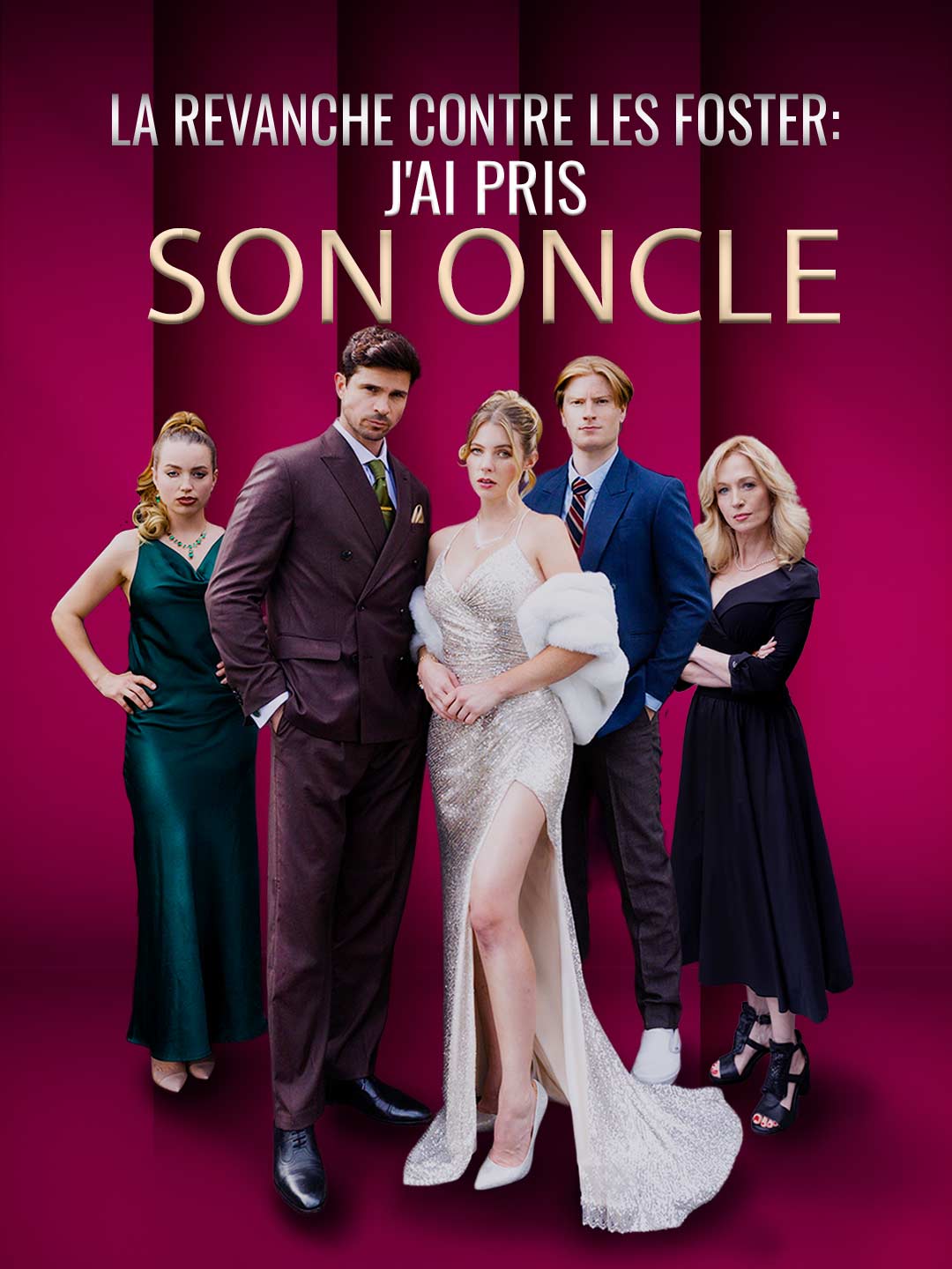 Watch La Revanche contre Les Foster : j'ai pris son oncle (ReelShort) Full Episodes Free HD