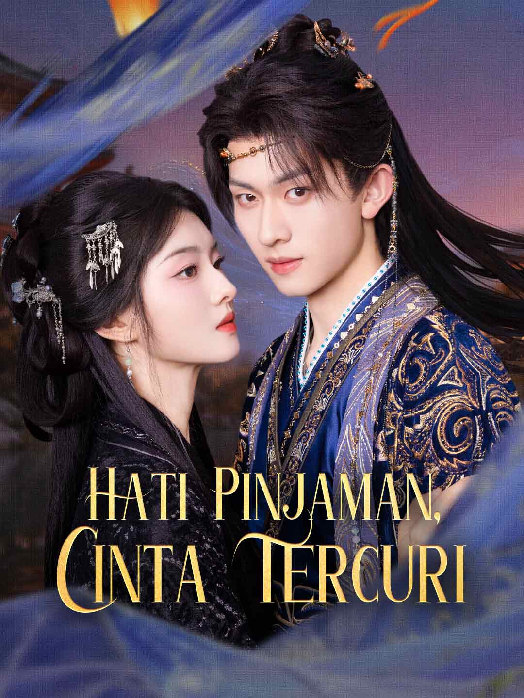 Watch Hati Pinjaman, Cinta Tercuri (ReelShort) Full Episodes Free HD