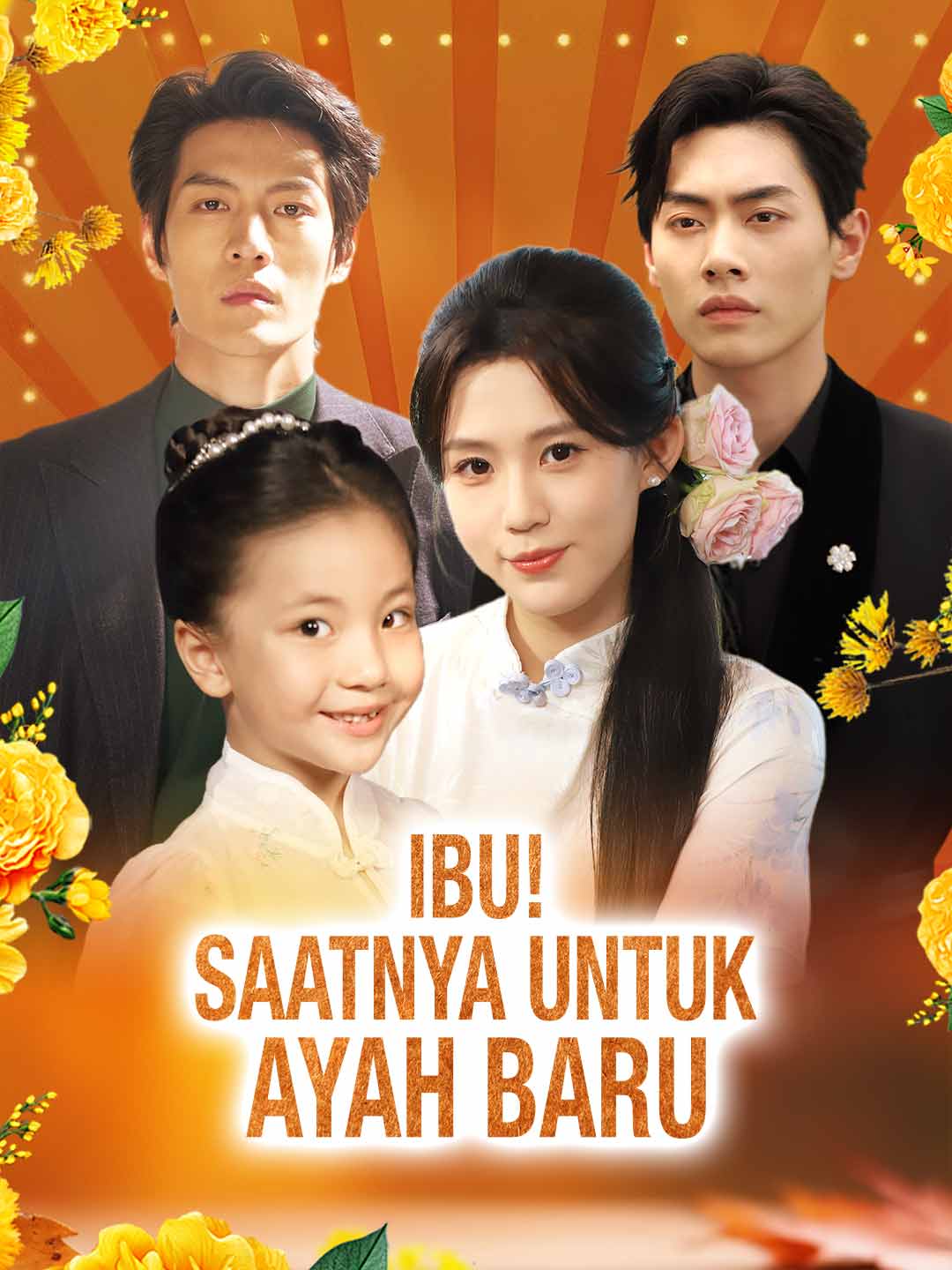 Watch Ibu! Saatnya untuk Ayah Baru (ReelShort) Full Episodes Free HD