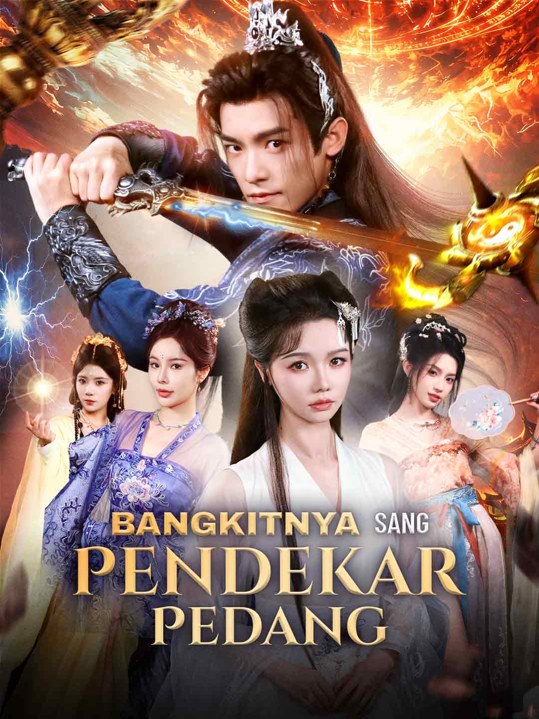 Watch Bangkitnya Sang Pendekar Pedang (ReelShort) Full Episodes Free HD
