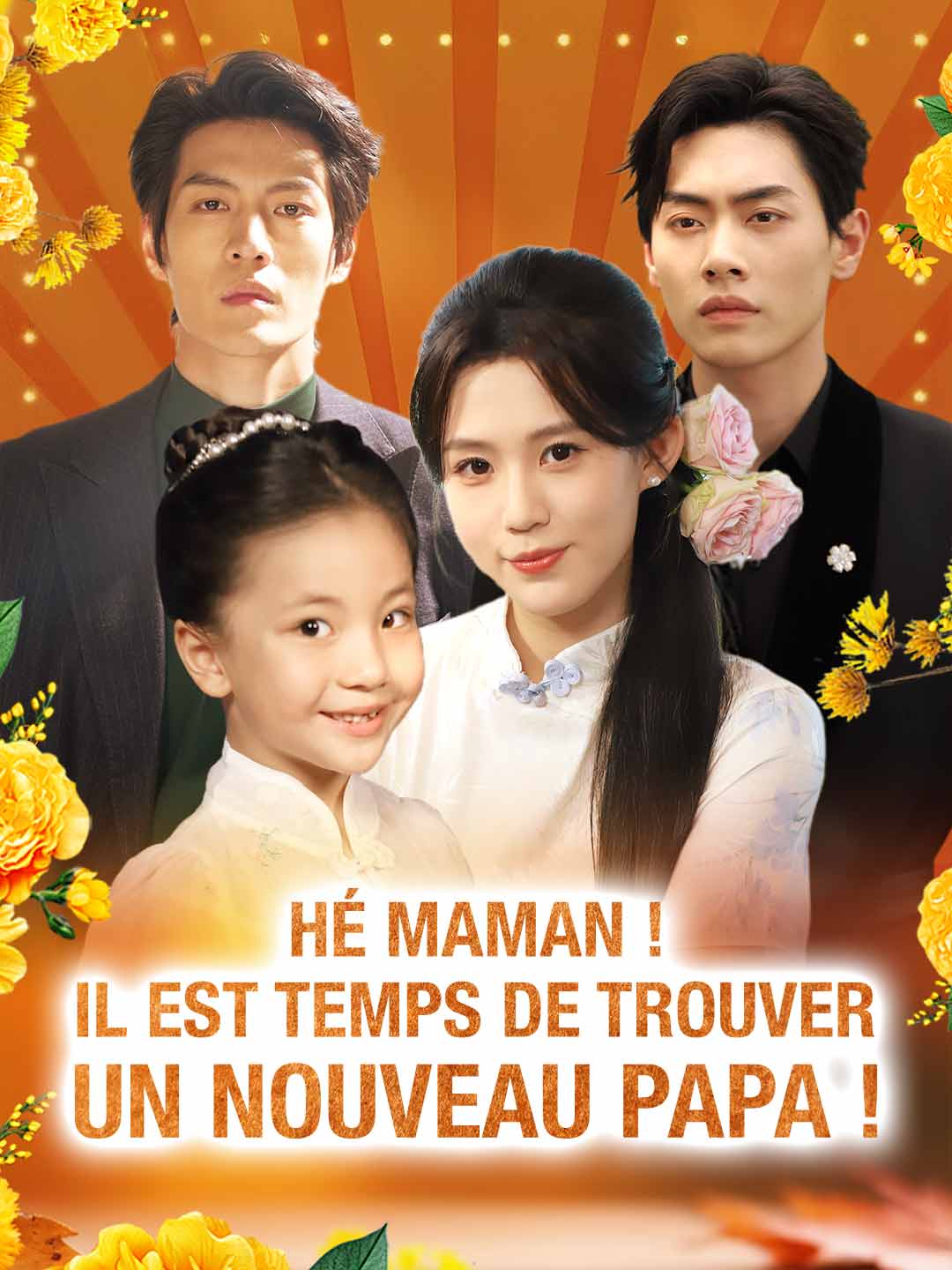 Watch Hé maman ! Il est temps de trouver un nouveau papa ! (ReelShort) Full Episodes Free HD