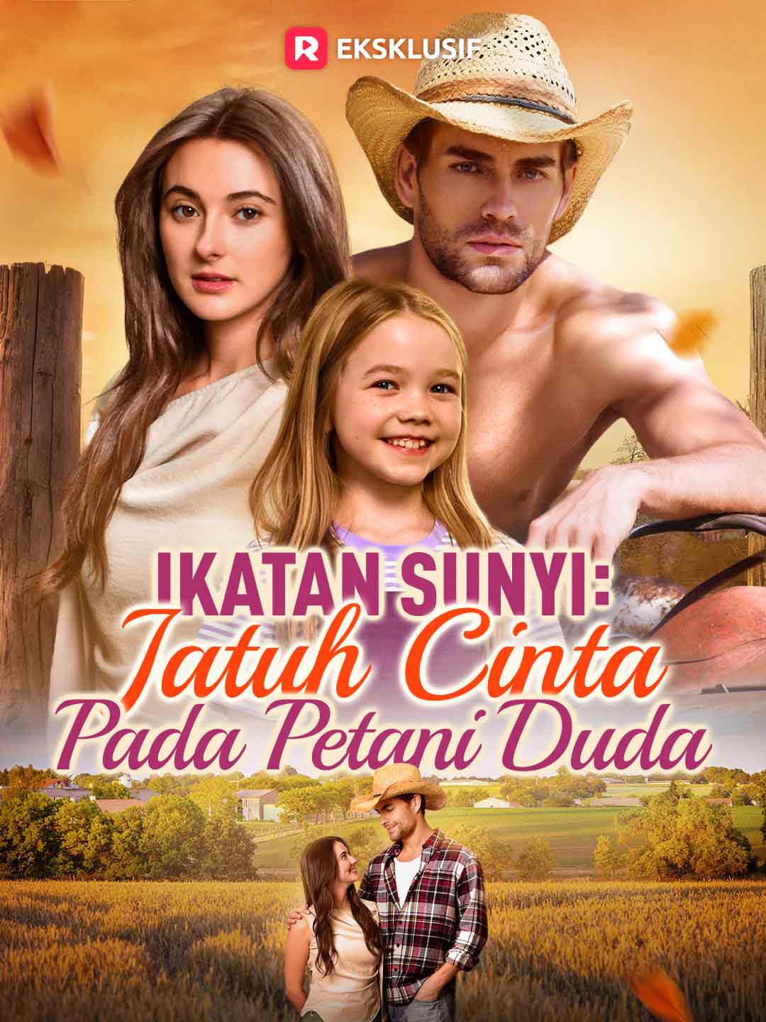 Watch Ikatan Sunyi: Jatuh Cinta pada Petani Duda (ReelShort) Full Episodes Free HD