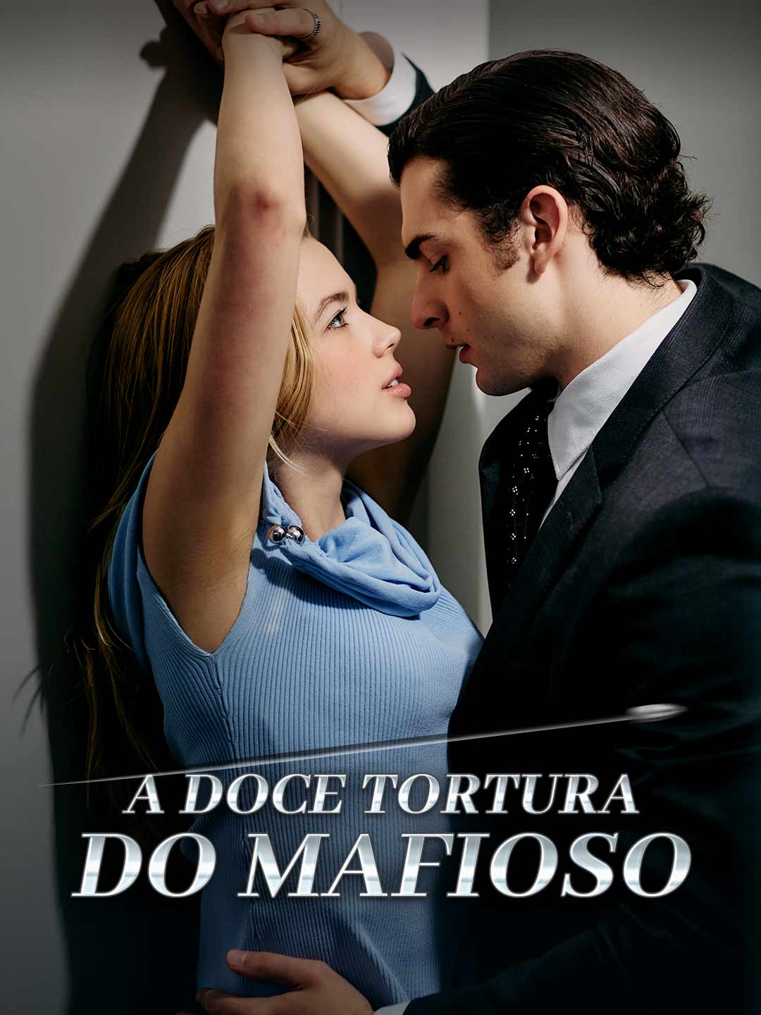 Watch A doce tortura do mafioso (ReelShort) Full Episodes Free HD