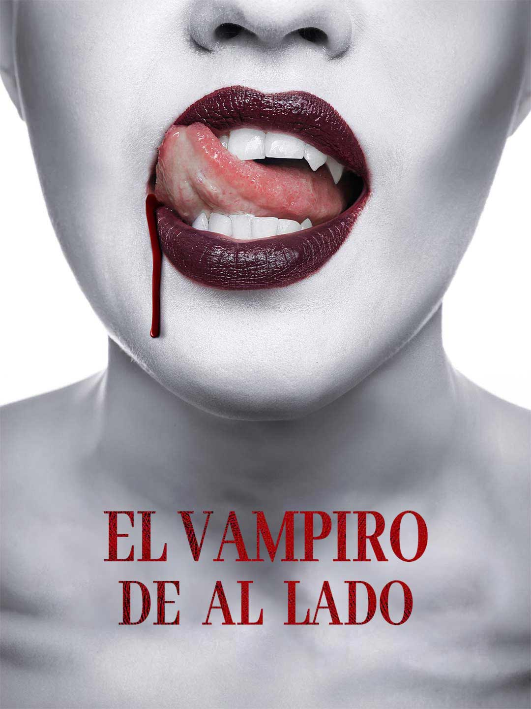 Watch El vampiro de al lado (ReelShort) Full Episodes Free HD