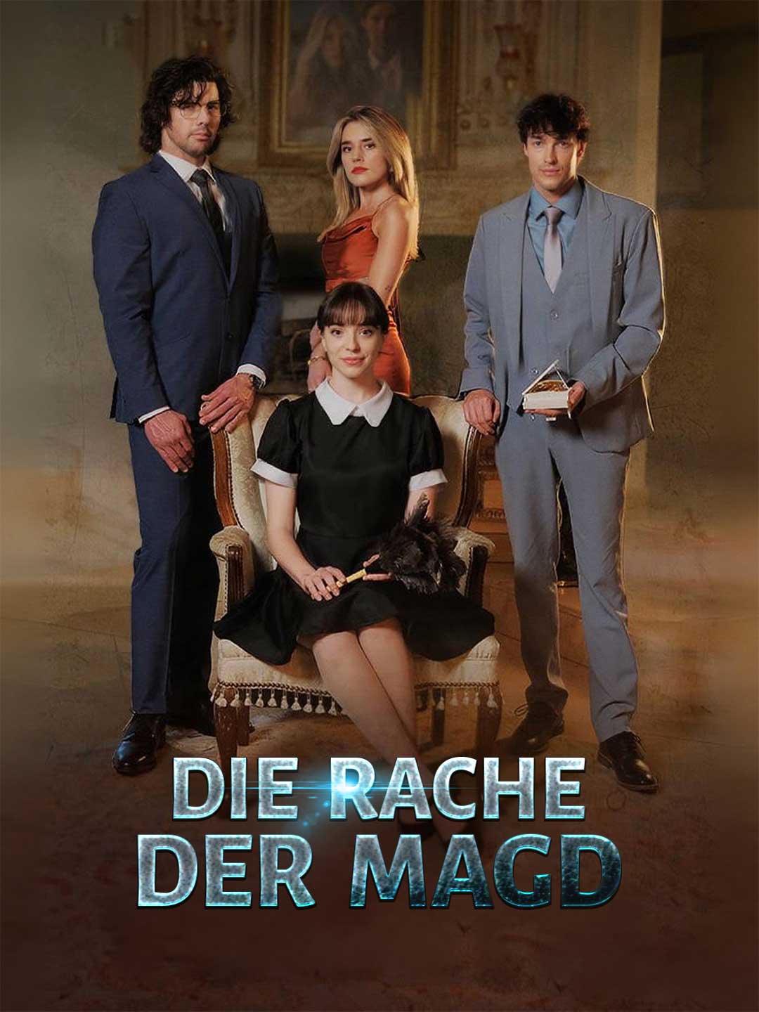 Watch Die Rache der Magd (ReelShort) Full Episodes