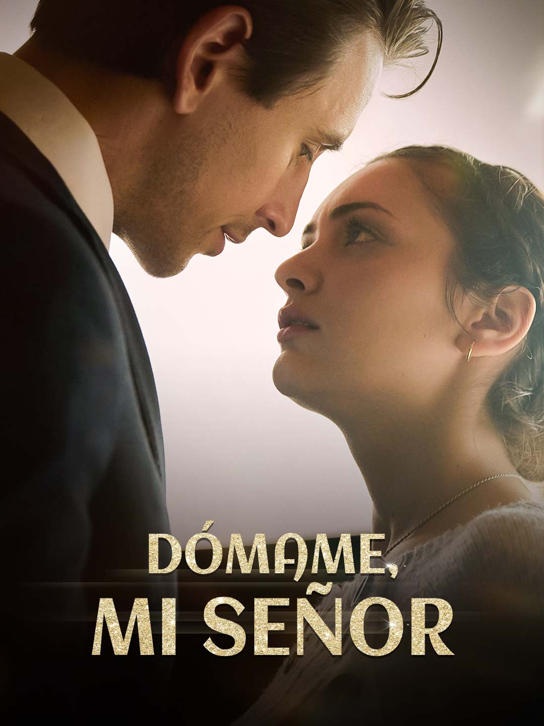Watch Dómame, mi señor (ReelShort) Full Episodes