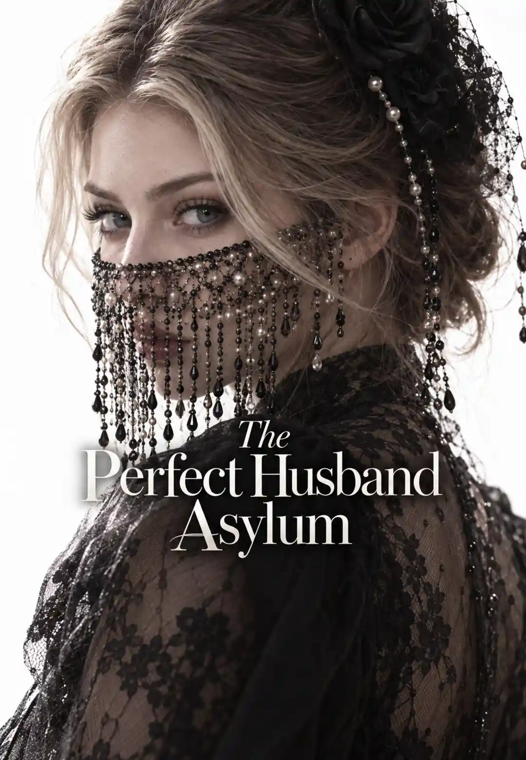 Watch The Perfect Husband Asylum (ShortsWave) Full Episodes Free HD