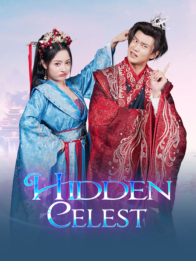 Watch Hidden Celest (StardustTV) Full Episodes Free HD
