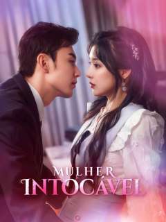 Watch Mulher Intocável (ReelShort) Full Episodes